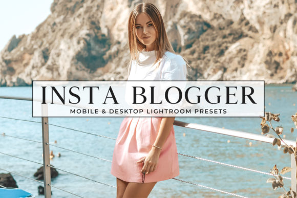 Download Insta Blogger Mobile & Desktop Lightroom Presets - Premium Resources